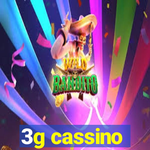 3g cassino